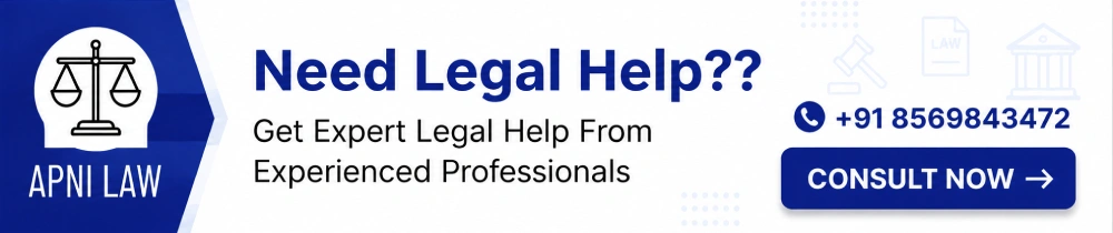 Need Legal Help? Get expert legal help from experienced professionals with ApniLaw legal services across India.