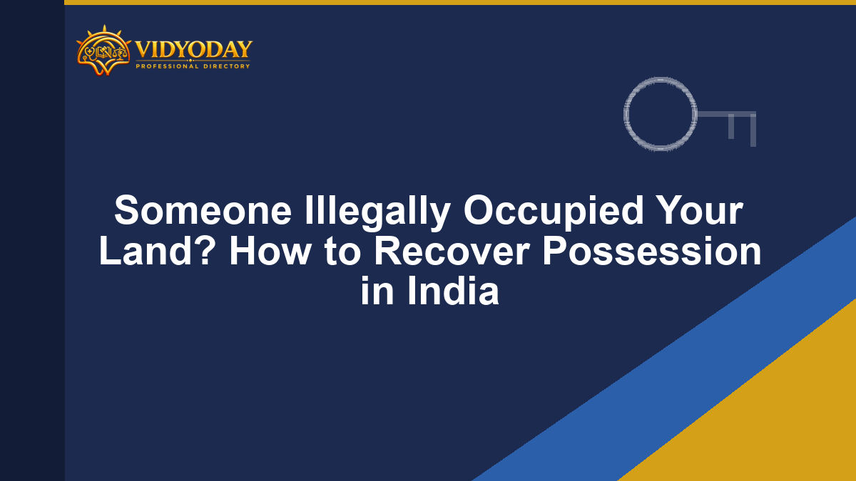 Illustration representing recovering possession of illegally occupied land
