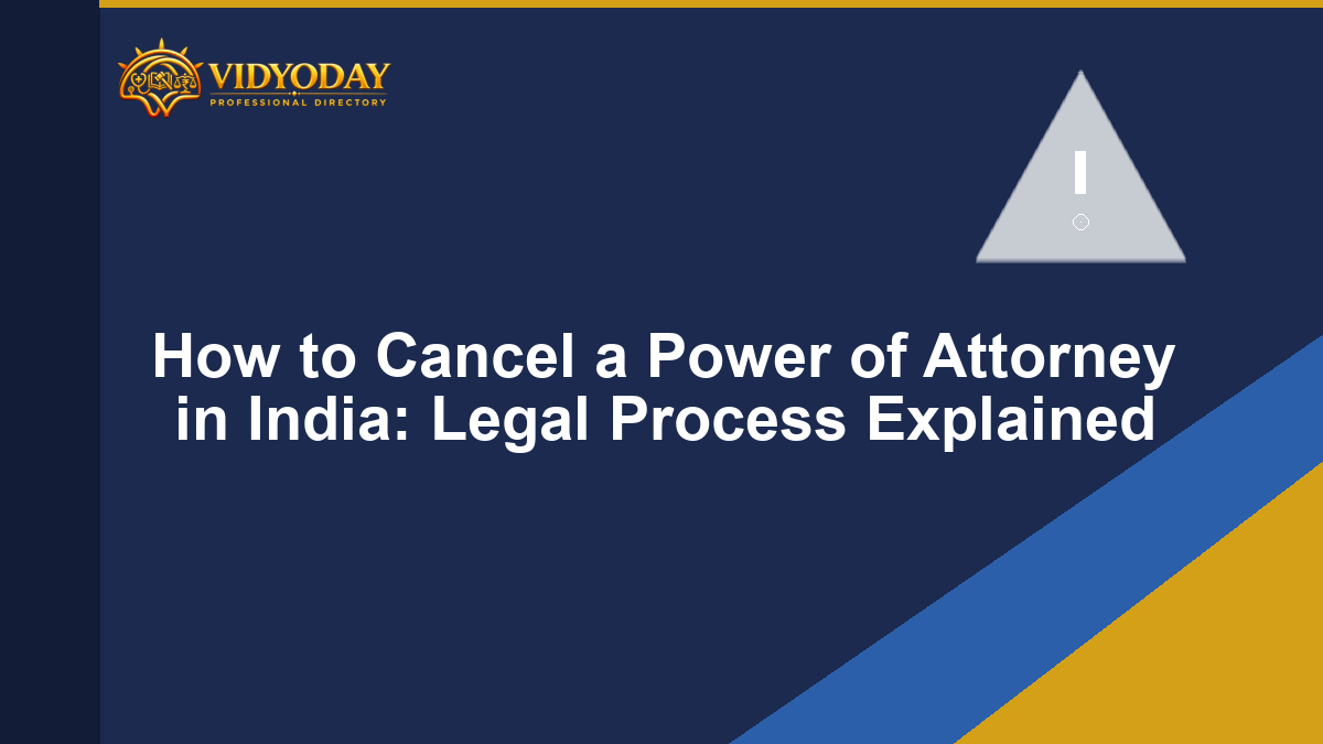 Illustration representing the legal process to cancel a power of attorney in India