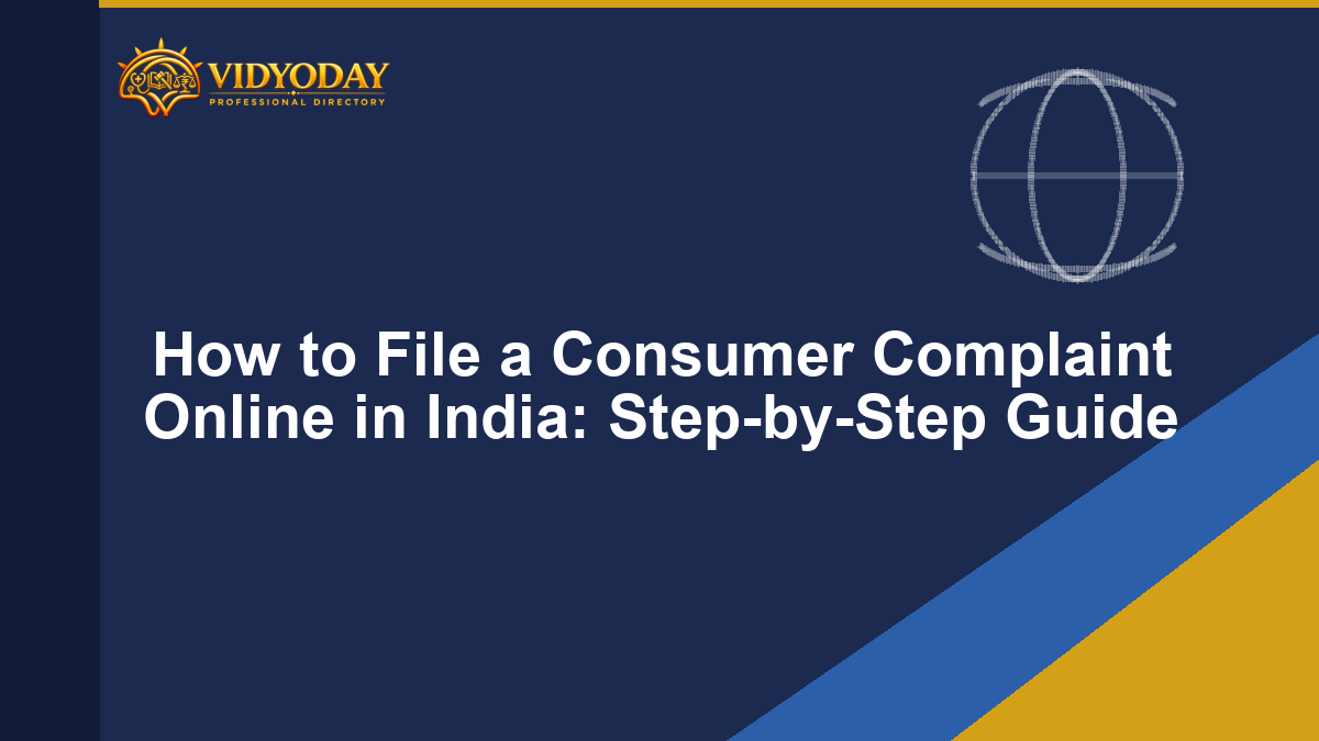 How to File a Consumer Complaint Online in India: Step-by-Step Guide