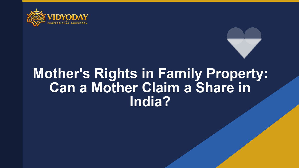 Illustration representing a mother's rights in family property in India