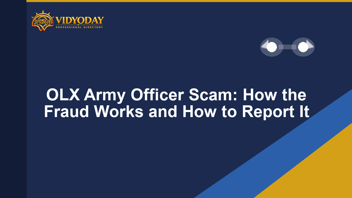 OLX Army Officer Scam: How the Fraud Works and How to Report It
